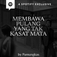 MEMBAWA PULANG YANG TAK KASAT MATA (Story by Pamungkas) - Podcast Bagi Horror