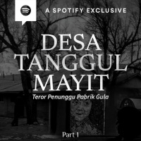 DESA TANGGUL MAYIT BY @Diosetta (PART 1) - Podcast Bagi Horror