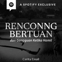 RENCNG BERTUAN DAN GANGGUAN KETIKA HAMIL - Podcast Bagi Horror