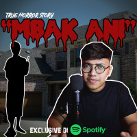 ART Mbak Ani - Podcast Bagi Horror