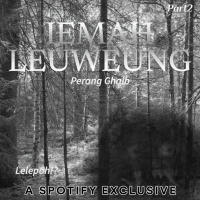 IMAH LEUWEUNG [PERANG GHAIB] MBAH WIRA! - Podcast Bagi Horror