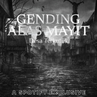 GENDING ALAS MAYIT (Part 5) -DESA TERKUTUK- Story by Diosetta - Podcast Bagi Horror