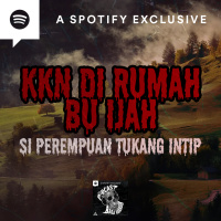 KKN DIRUMAH BU IJAH (SI PEREMPUAN TUKANG INTIP) - Podcast Baagi Horror