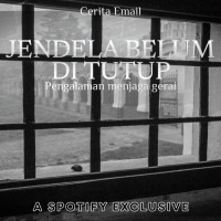 JENDELA BELUM DITUTUP - Podcast Bagi Horror