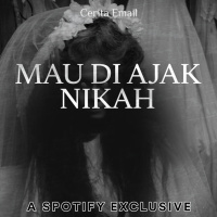 MAU DIAJAK NIKAH? - Podcast Bagi Horror