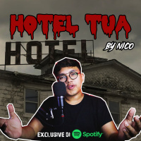 HOTEL TUA - Podcast Bagi Horror
