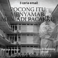 POCONG ITU MENYAMAR MENJADI PACARKU!! - Podcast Bagi Horror