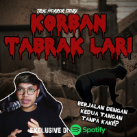 KORBAN TABRAK LARI... - Podcast Bagi Horror