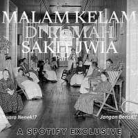 MALAM KELAM DI RUMAH SAKIT JIWA (PART 3) END - Podcast Bagi Horror