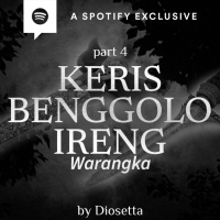 KERIS BENGGOLO IRENG by @Diosetta (PART 4) - Podcast Bagi Horror