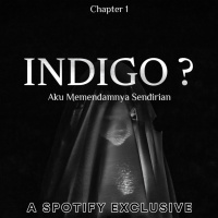 INDIGO? -CHAPTER 1- - Podcast Bagi Horror