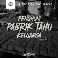 PENGHUNI PABRIK TAHU KELUARGA (PART 2) by @Qwertyping -REMAKE- | Podcast Bagi Horror