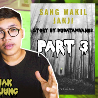 SANG WAKIL JANJI (PART 3) by Dudatamvan88 - Podcast Bagi Horror