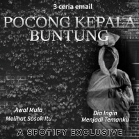 POCONG KEPALA BUNTUNG - Podcast Bagi Horror