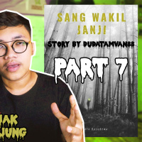 SANG WAKIL JANJI (PART 7) by Dudatamvan88 - Podcast Bagi Horror
