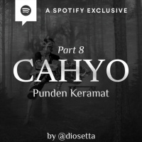 CAHYO (ALAM DIBALIK KABUT) - PART 8 - by @Diosetta - Podcast Bagi Horror