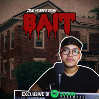BAIT - Podcast Bagi Horror