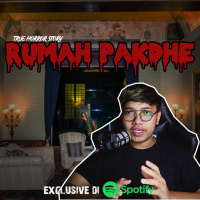 RUMAH PAKDHE - Podcast Bagi Horror