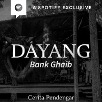 BANK GHAIB (DAYANG!) - Podcast Bagi Horror