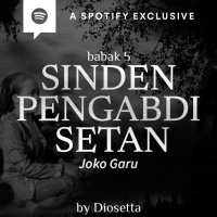 SINDEN PENGABDI SETAN (JOKO GARU) BABAK 5 by @Diosetta - Podcast Bagi Horror