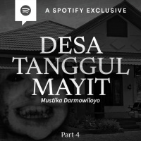 DESA TANGGUL MAYIT BY @Diosetta (PART 4) - Podcast Bagi Horror