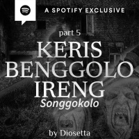 KERIS BENGGOLO IRENG by @Diosetta (PART 5) - Podcast Bagi Horror