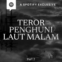 TEROR PENGHUNI LAUT MALAM by @Diosetta (PART 2) - Podcast Bagi Horror
