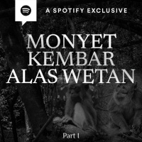 MONYET KEMBAR ALAS WETAN BY @Diosetta (PART 1) - Podcast Bagi Horror