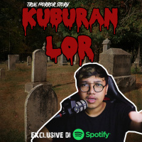 KUBURAN LOR - Podcast Bagi Horror