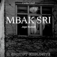 KISAH MBAK SRI - Podcast Bagi Horror