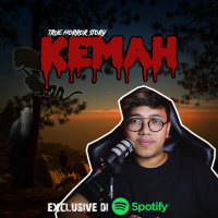KEMAH - Podcast Bagi Horror