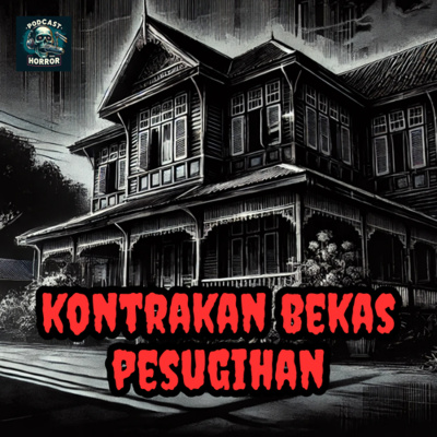 Podcast Bagi Horror