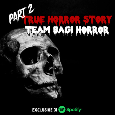 Podcast Bagi Horror
