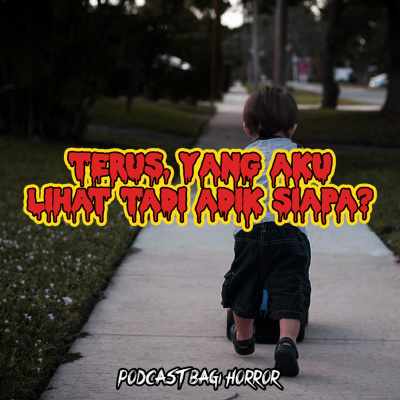Podcast Bagi Horror