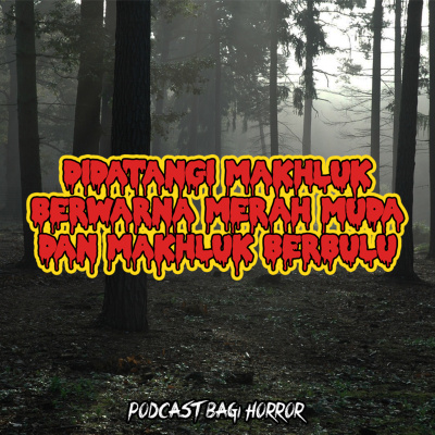 Podcast Bagi Horror