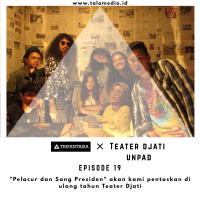 Eps 17. Teater Djati Unpad