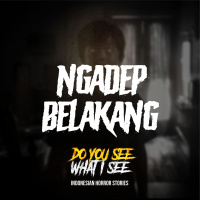 Ngadep Belakang | #1518