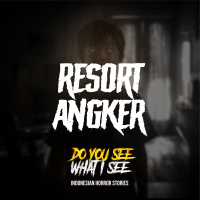 Resort Angker | #1569