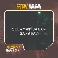 #SPESIALLIBURAN | Selamat Jalan Sahabat | #1500