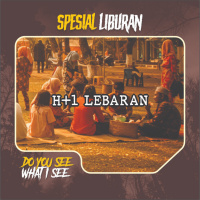#SPESIALLIBURAN | H + 1 Lebaran | #1499
