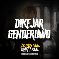 Dikejar Genderuwo | #1487