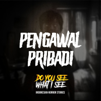 Pengawal Pribadi | #1532