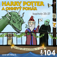 104 - Harry Potter a ohnivý pohár 25. - 27.