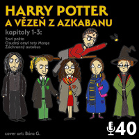 40 - Harry Potter a vězeň z Azkabanu 1. - 3.