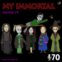 70 - Harry Potter: My Immortal 1. - 9.