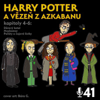 41 - Harry Potter a vězeň z Azkabanu 4. - 6.