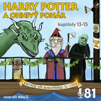 81 - Harry Potter a ohnivý pohár 13. - 15.