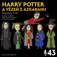 43 - Harry Potter a vězeň z Azkabanu 7. - 9.
