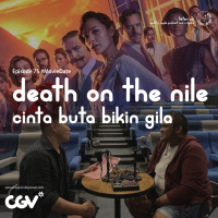 Episode 75 #MovieDate - Death On The Nile: Cinta Buta Bikin Gila