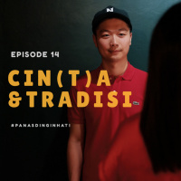 episode 14 - cin(t)a amp tradisi